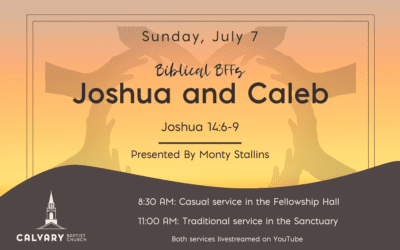 Sunday with Calvary 7/7/2024